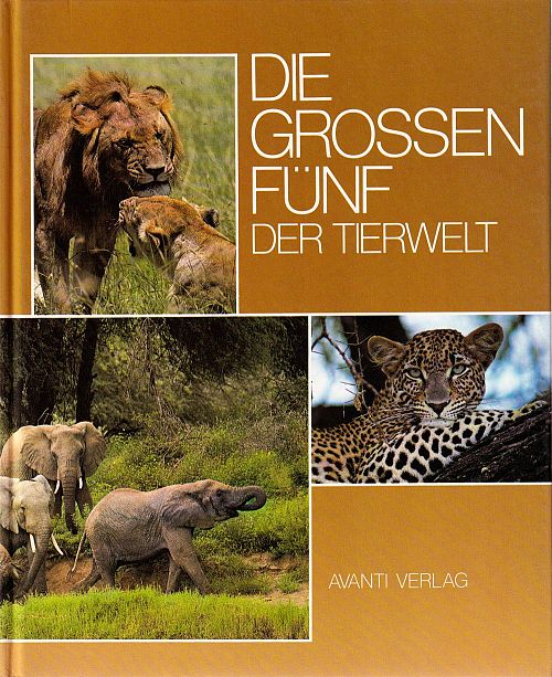 Die grossen fünf der Tierwelt