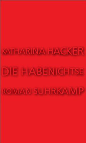 Die Habenichtse