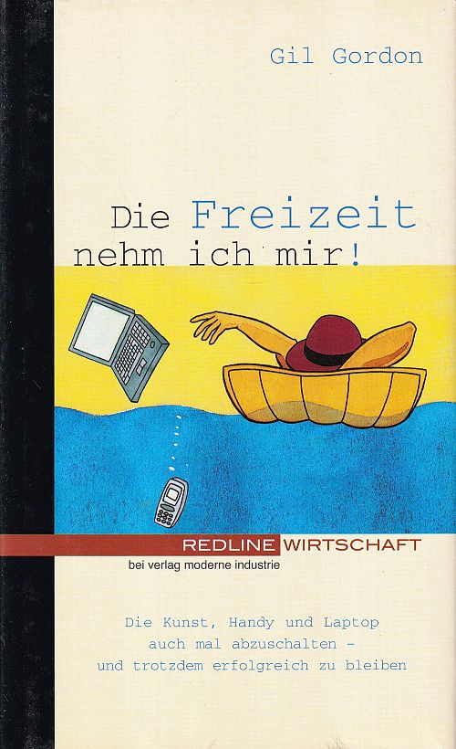 Die Freizeit nehm ich mir!