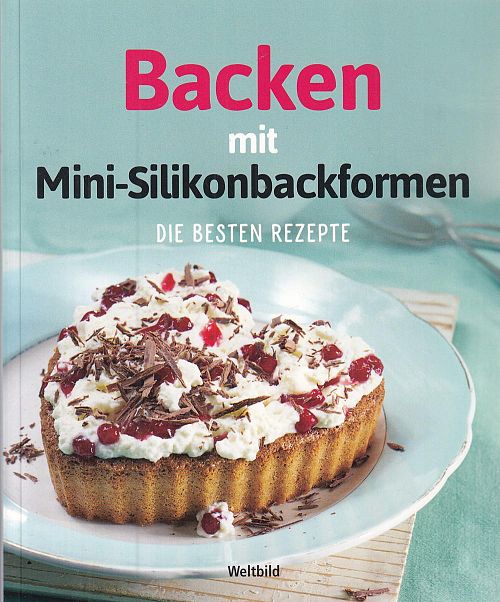 Backen mit Mini-Silikonbackformen