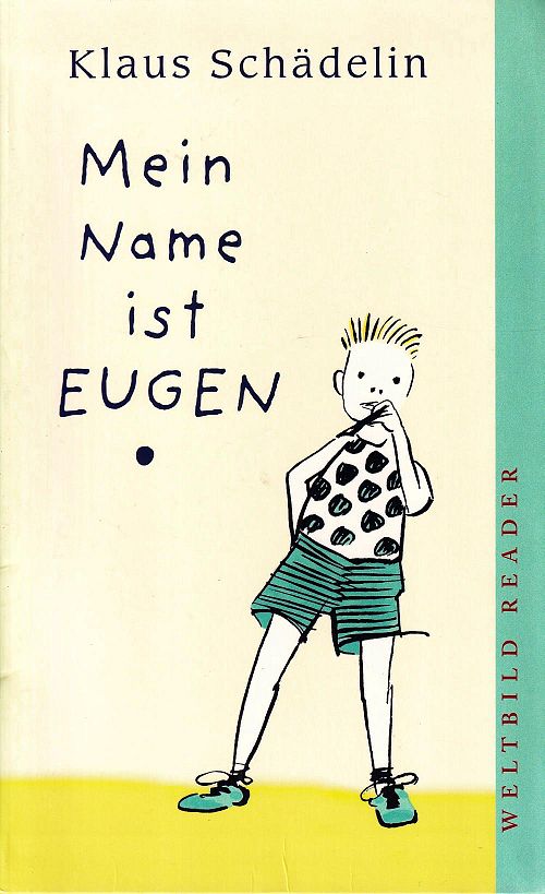 Mein Name ist Eugen