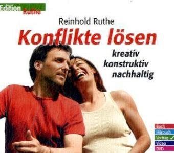 Konflikte lösen - kreativ, konstruktiv, nachhaltig