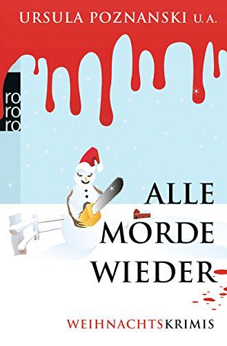 Alle Morde wieder - Weihnachtskrimis
