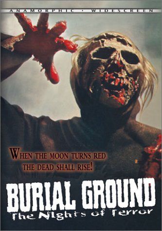 Burial Ground - Night Of Terrors  [DVD]