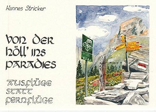 Von der Höll' ins Paradies