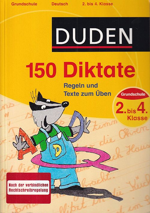 150 Diktate 2. bis 4. Klasse