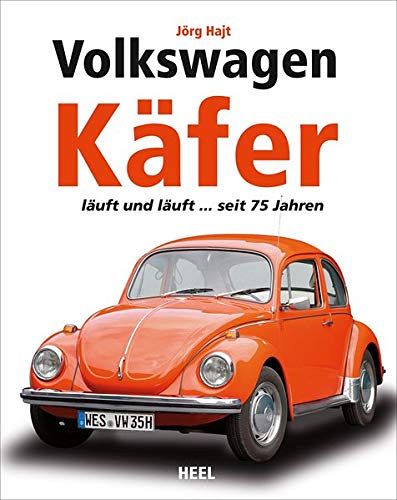 Volkswagen Käfer - läuft und läuft...seit 75 Jahren