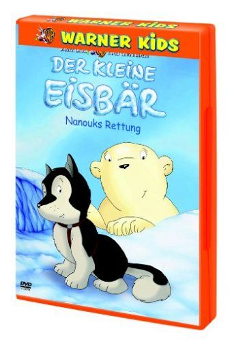 Der kleine Eisbär - Nanouks Rettung [DVD]