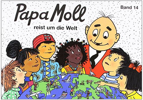 Papa Moll reist um die Welt - Band 14