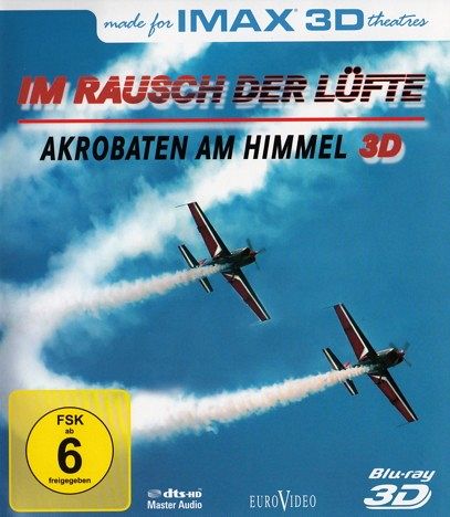 IMAX - Im Rausch der Lüfte - Akrobaten am Himmel [Blu-ray 3D]