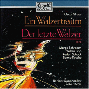 Ein Walzertraum - Der letzte Walzer [CD]