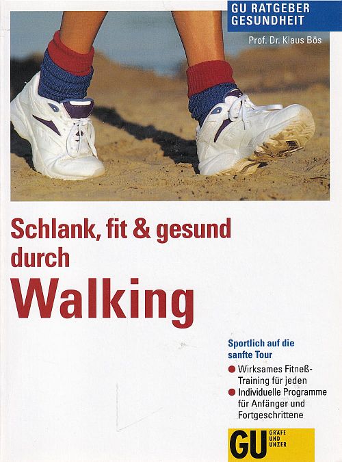 Schlank, fit und gesund durch Walking