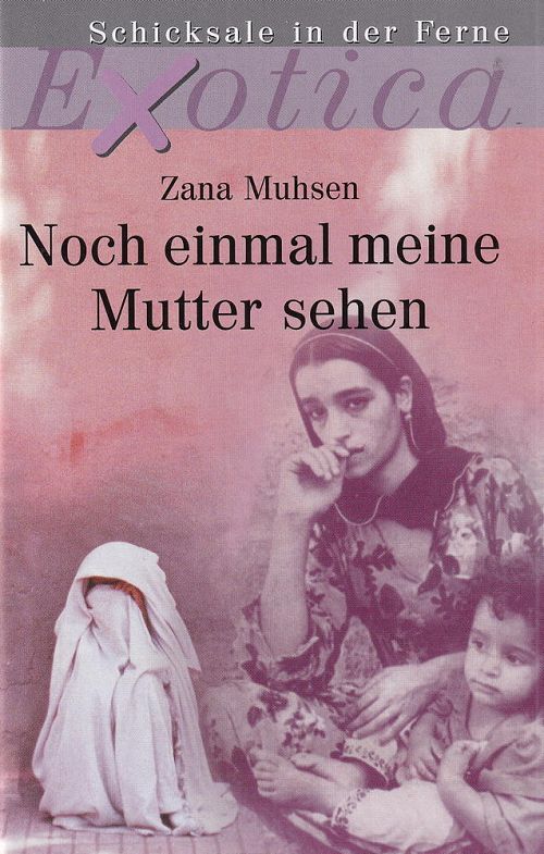 Noch einmal meine Mutter sehen