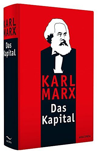 Das Kapital - Kritik der politischen Ökonomie