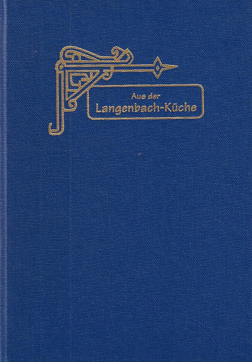Aus der Langenbach-Küche