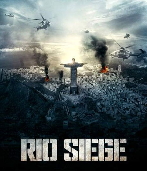 Rio Siege [Blu-ray]
