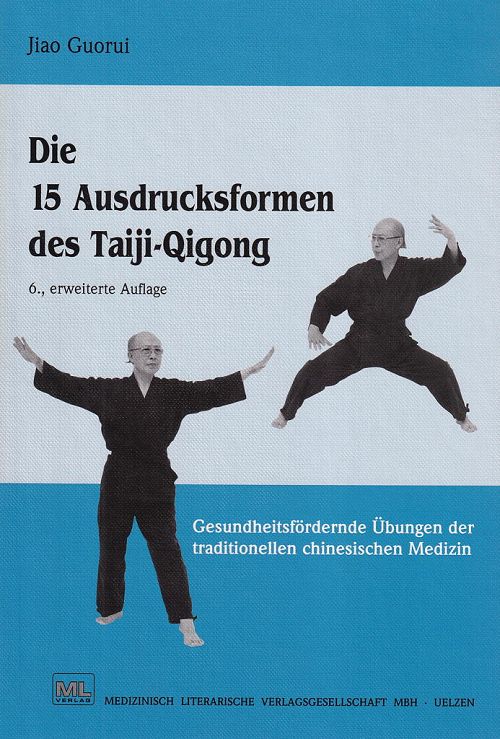 Die 15 Ausdrucksformen des Taji- Qigong