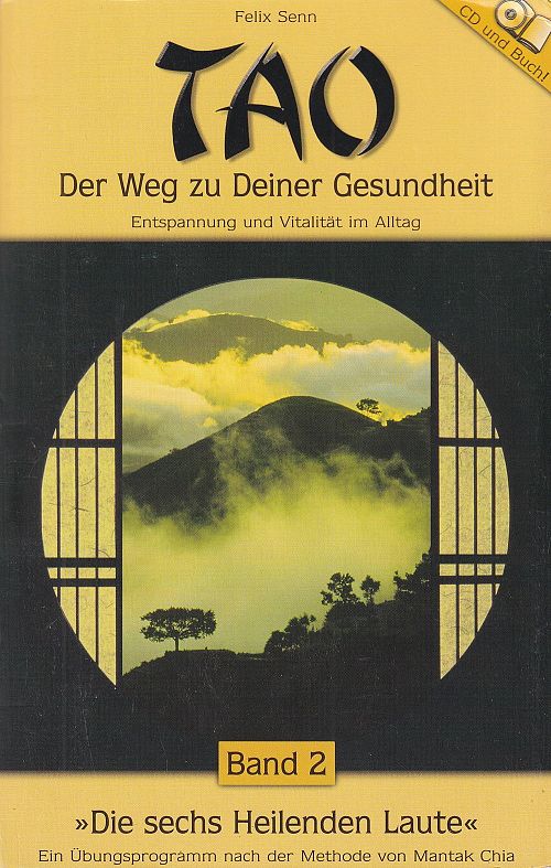TAO - Der Weg zu deiner Gesundheit
