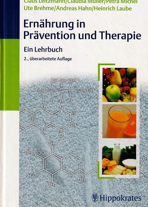 Ernährung in Prävention und Therapie