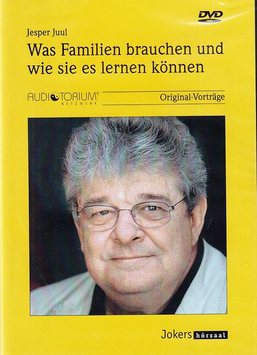 Was Familien brauchen und wie sie es lernen können [DVD]