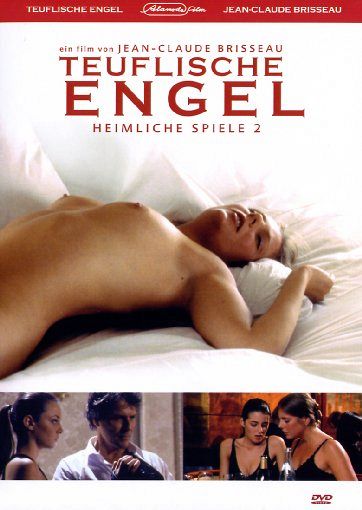 Teuflische Engel - Heimliche Spiele 2 [DVD]