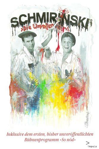 Schmirinski's - Die Unvollendete [DVD]
