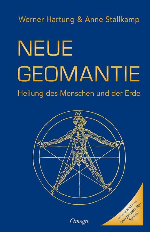 Neue Geomantie - Heilung des Menschen und der Erde
