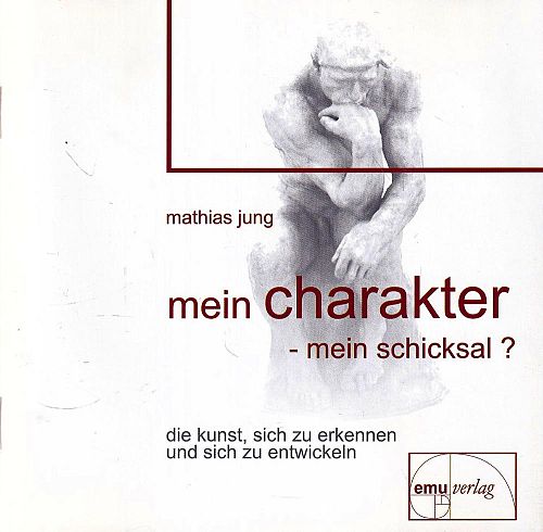 Mein Charakter - Mein Schicksal?