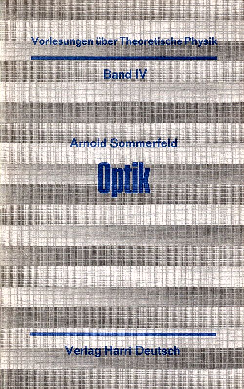 Vorlesungen über Theoretische Physik - Band - 4 - Optik
