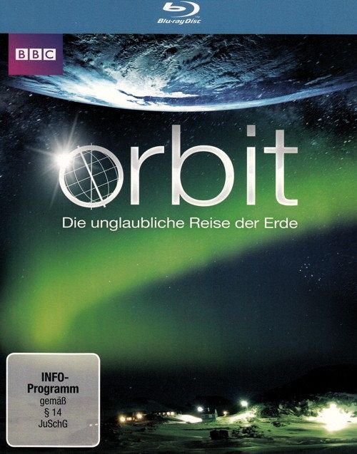 Orbit - Die unglaubliche Reise der Erde [Blu-ray]