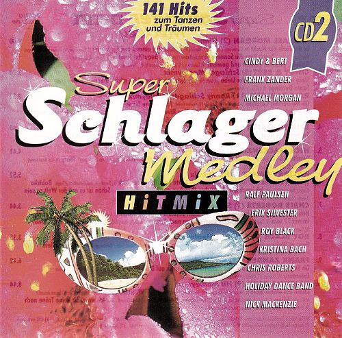 Super-Schlager Medley Hitmix CD 2 [CD]