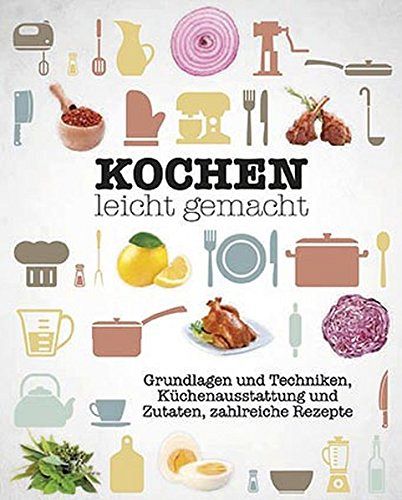 Kochen leicht gemacht