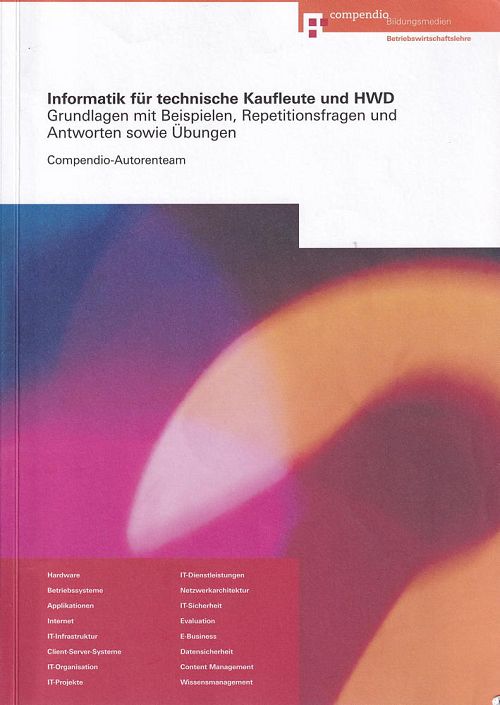 Informatik für technische Kaufleute und HWD