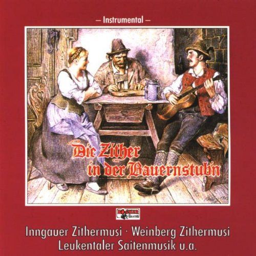 Die Zither in der Bauernstub'n [CD]