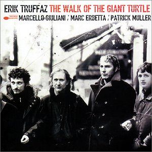 The Walk of the Giant Turtle [CD]