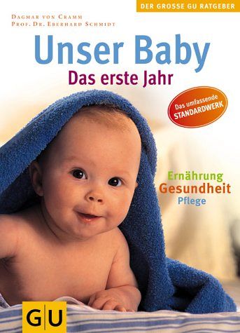 Unser Baby - Das erste Jahr