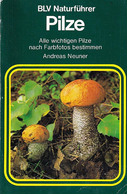 BLV Naturführer Pilze