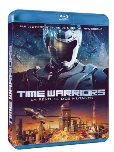 Time Warriors, la révolte des mutants [Blu-ray]
