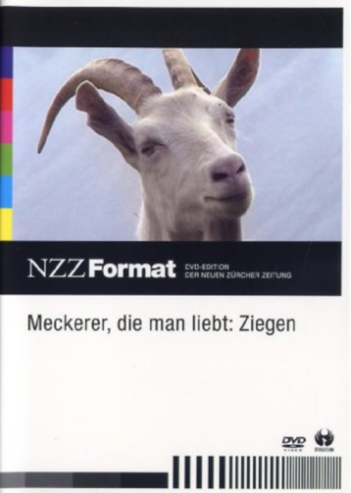 Meckerer, die man liebt - Ziegen - NZZ Format [DVD]