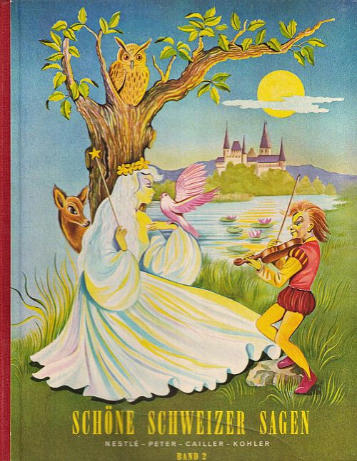 Schöne Schweizer Sagen - Band 2