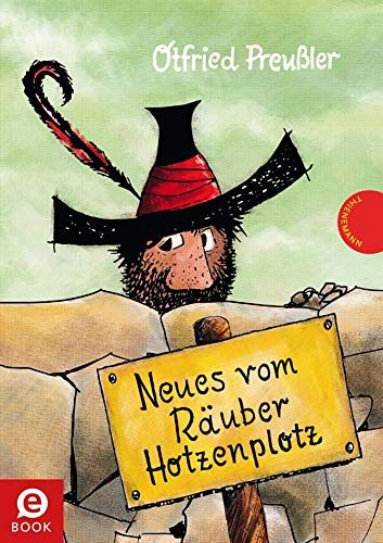 Neues vom Räuber Hotzenplotz