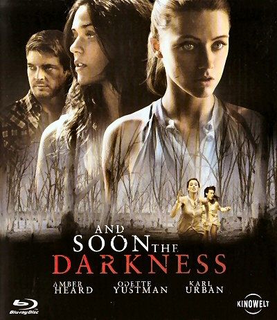 And soon the darkness [Blu-ray]