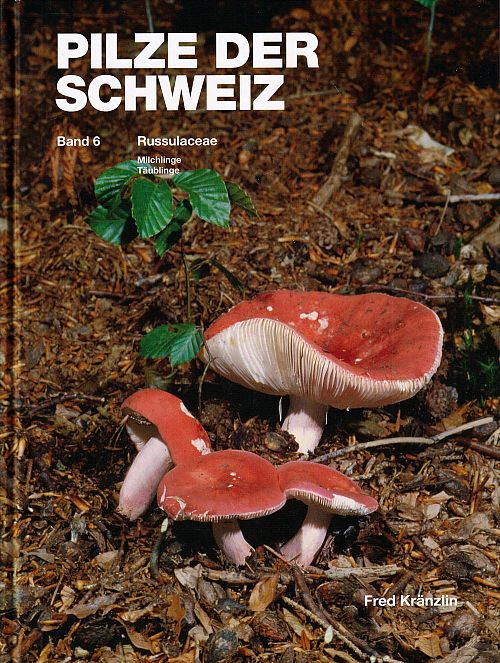 Pilze der Schweiz - Band 6 
