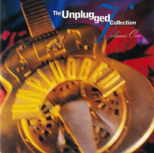 Unplugged Collection - Vol. 1 [CD]
