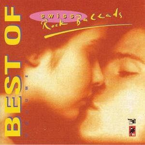 Best Of Swiss Rock Ballads Vol. 1 [CD]