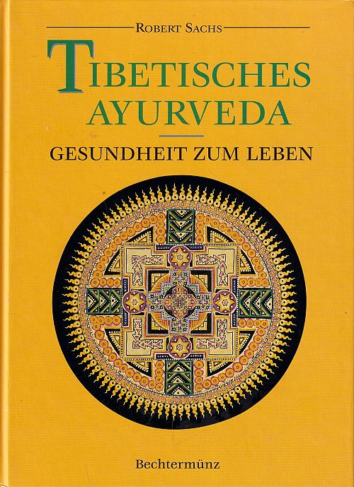 Tibetisches Ayurveda