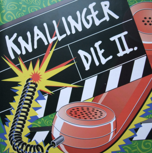Knallinger Die II.