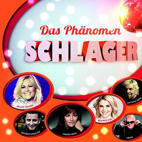 Das Phänomen Schlager [CD]