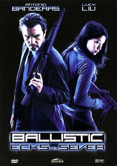 Ballistic - Ecks vs. Sever [DVD]