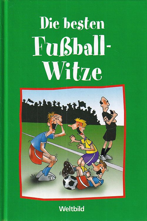 Die besten Fussballwitze